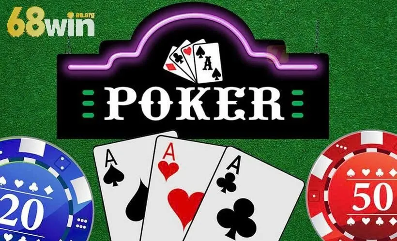 Lý do nên chọn chơi poker 68win