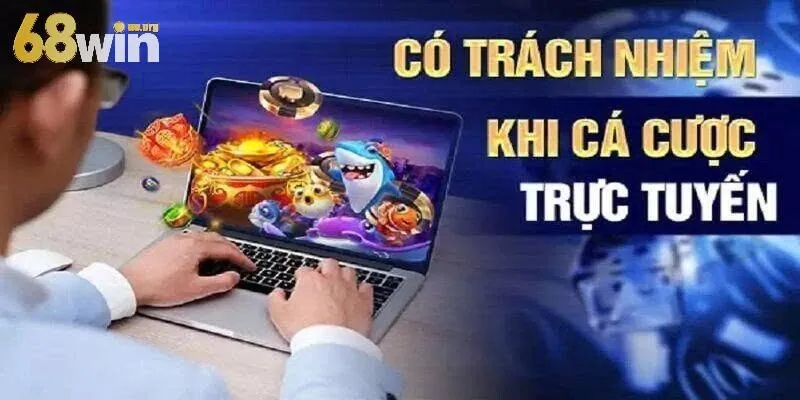 Tìm hiểu trách nhiệm cá cươc 68win
